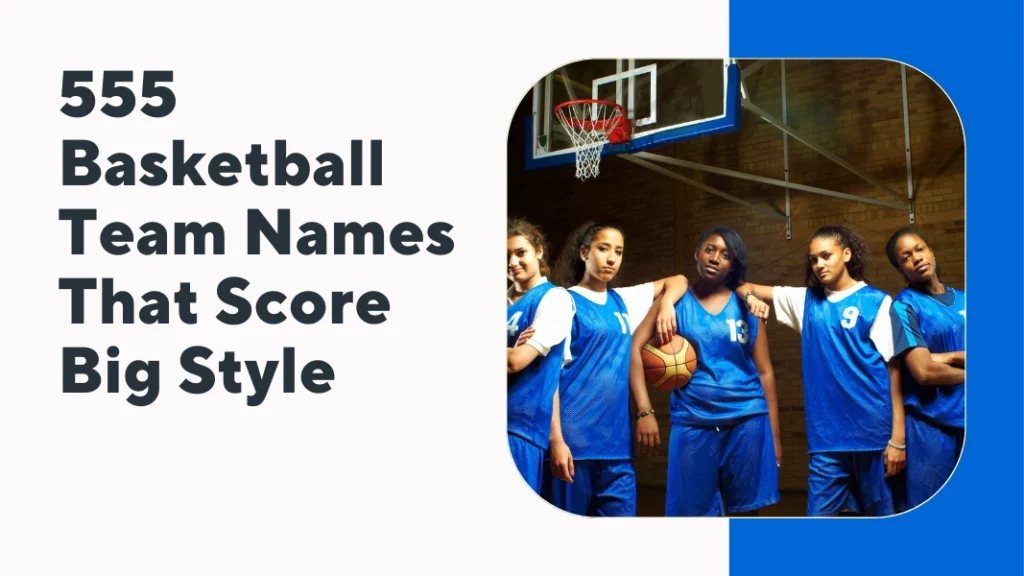 Basketball Team Names
