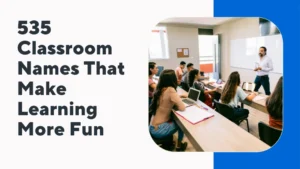 Classroom Names