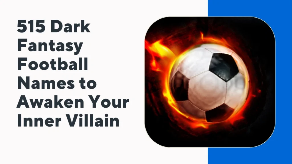 Dark Fantasy Football Names