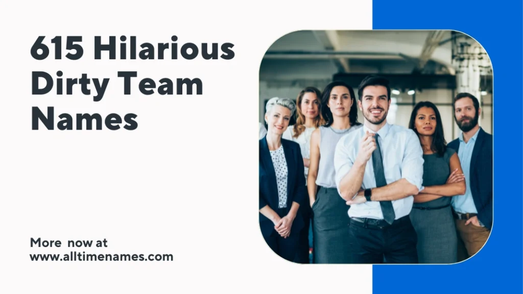 Dirty Team Names
