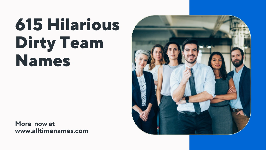 Dirty Team Names
