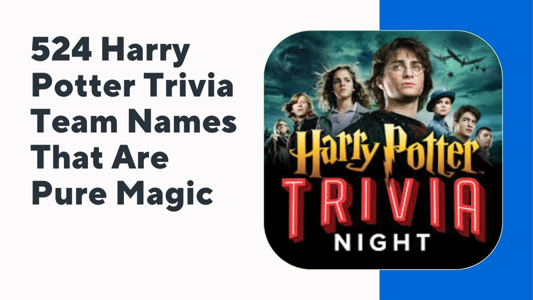 Harry Potter Trivia Team Names
