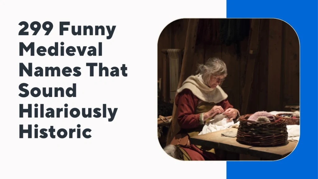 Funny Medieval Names