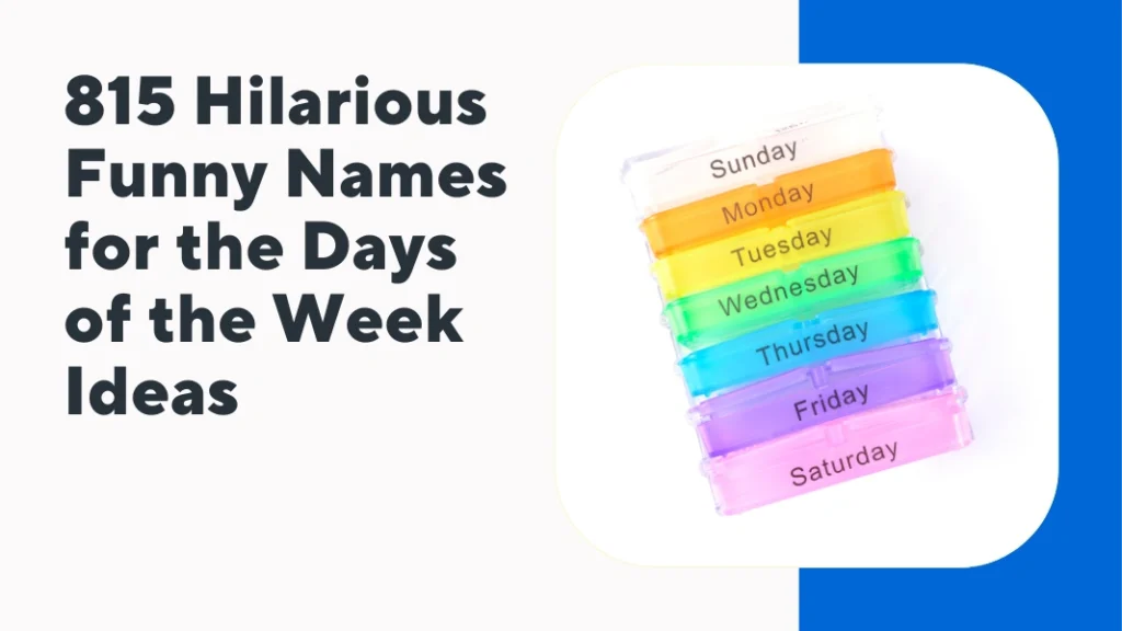 Funny Names for the Days of the Week