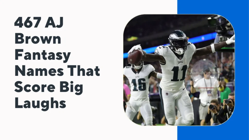 AJ Brown Fantasy Names