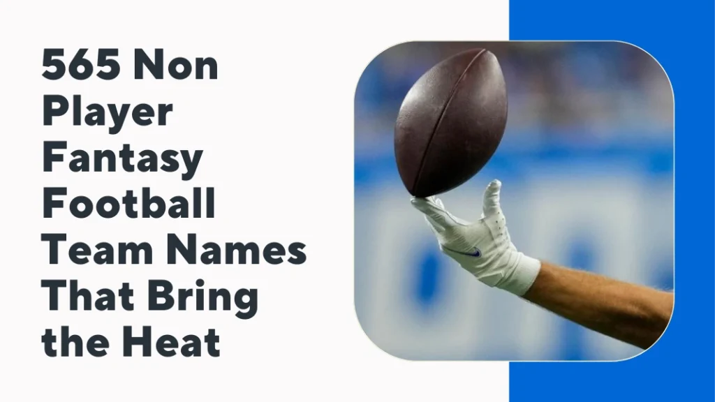 Non Player Fantasy Football Team Name